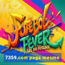 7359.com paga mesmo